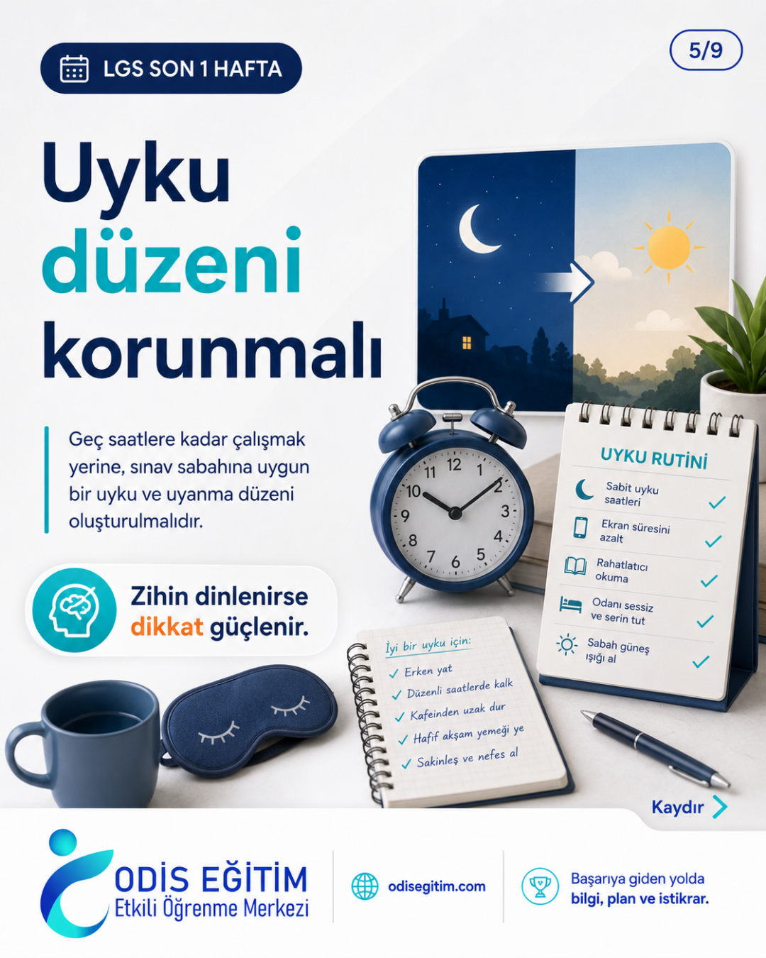 LGS sınav haftası uyku düzeni